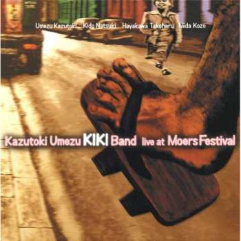 CD Kazutoki Umezu KIKI Band: Live At Moers Festival DIGI