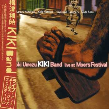 Album Kazutoki Umezu KIKI Band: Live At Moers Festival