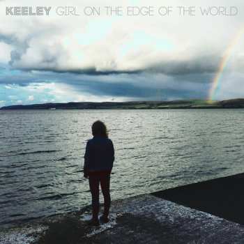 2LP Keeley: Girl On The Edge Of The World