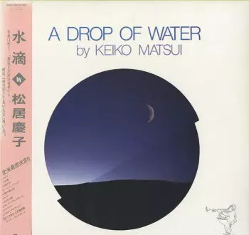 A Drop Of Water