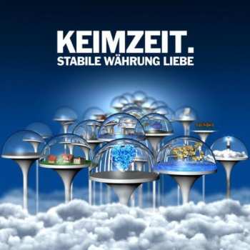 Album Keimzeit: Stabile Währung Liebe