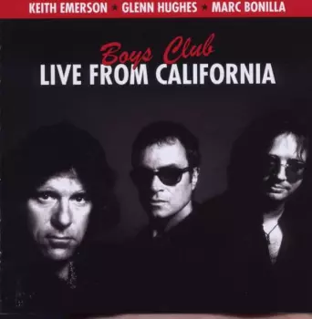 Boys Club - Live From California