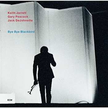 CD Keith Jarrett Trio: Bye Bye Blackbird