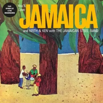 Keith & Ken: You'll Love Jamaica