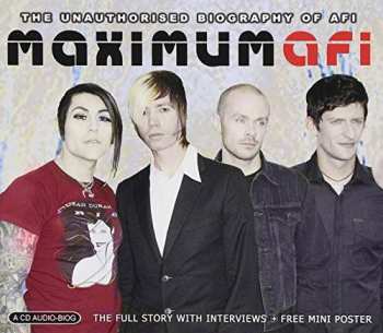 CD Keith Rodway: Maximum AFI: The Unauthorised Biography of AFI)