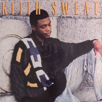 Album Keith Sweat: Make It Last Forever