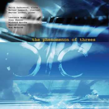 Album Esther Lamneck: The Phenomenon Of Threes