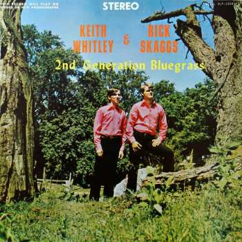 Album Ricky Skaggs: 2nd Generation Bluegrass