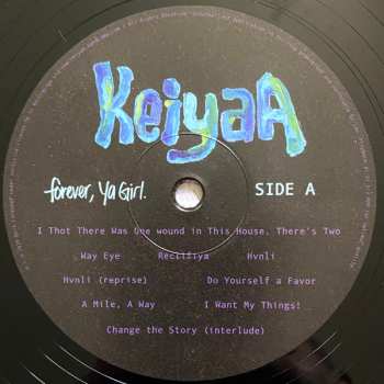 LP KeiyaA: Forever, Ya Girl