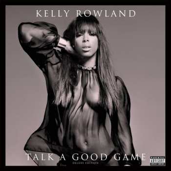 CD Kelly Rowland: Talk A Good Game DLX