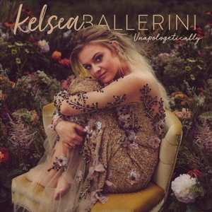 LP Kelsea Ballerini: Unapologetically LTD