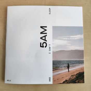 CD Kelz: 5am and I Can't Sleep