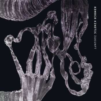 Album Kemaca Kinetic: Zukunft