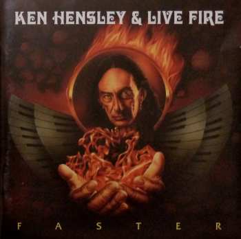 CD Ken Hensley & Live Fire: Faster