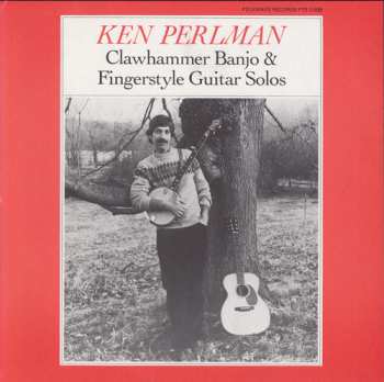 Album Ken Perlman: Clawhammer Banjo And Fingerstyle Guitar Solos