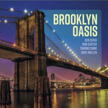 Album Ken Serio: Brooklyn Oasis