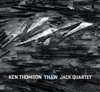 CD The JACK Quartet: THAW