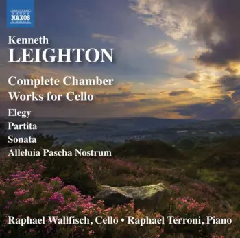 Complete Chamber Works for Cello 