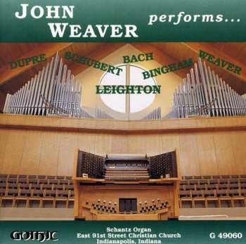 CD Johann Sebastian Bach: John Weaver performs....