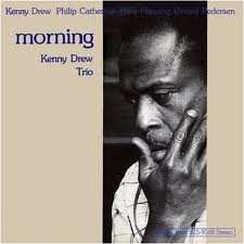 Album The Kenny Drew Trio: Morning