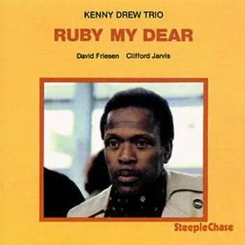 The Kenny Drew Trio: Ruby My Dear