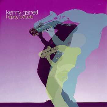 Album Kenny Garrett: Happy People