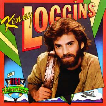 CD Kenny Loggins: High Adventure