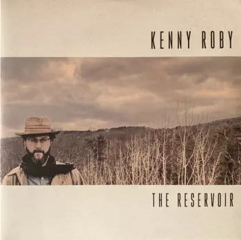 Kenny Roby: The Reservoir