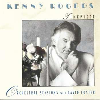 Album Kenny Rogers: Timepiece