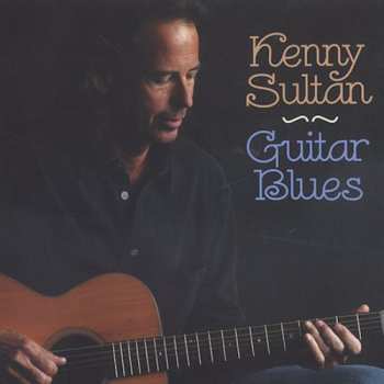 Album Kenny Sultan: Guitar Blues