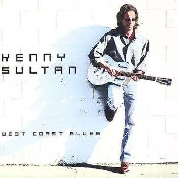 Kenny Sultan: West Coast Blues