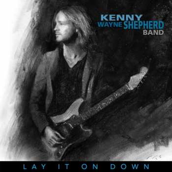 CD Kenny Wayne Shepherd Band: Lay It On Down