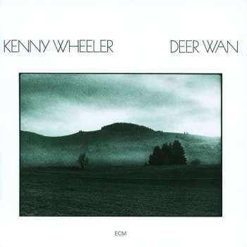 CD Kenny Wheeler: Deer Wan