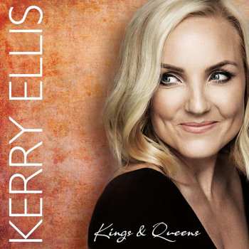 CD Kerry Ellis: Kings & Queens