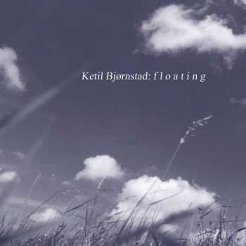 Album Ketil Bjørnstad: Floating