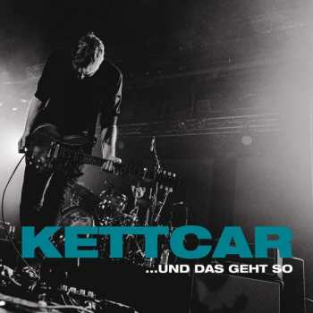 2CD Kettcar: ...Und Das Geht So