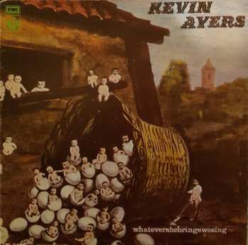 LP Kevin Ayers: Whatevershebringswesing
