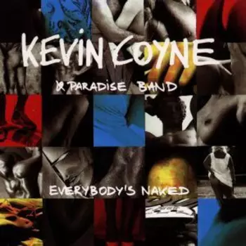 Kevin Coyne & Paradise Band: Everybody's Naked