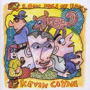 CD Kevin Coyne: Room Full Of Fools