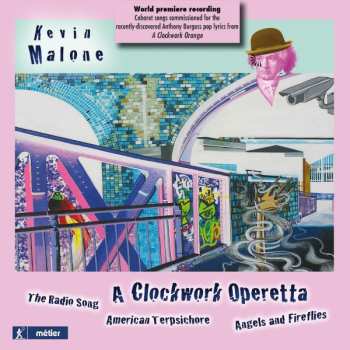 Album Kevin Malone: A Clockwork Operetta