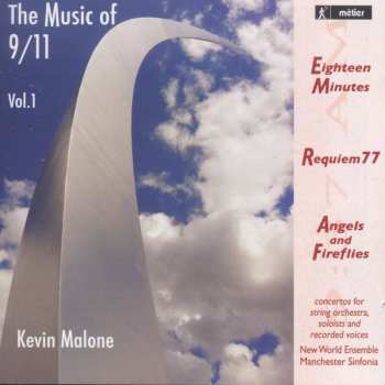 Album Kevin Malone: The Music of 9/11 Vol.1