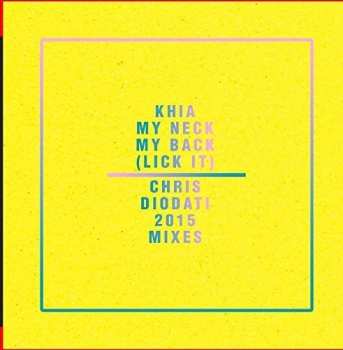 CD Khia: My Neck My Back (lick It) - Chris Diodati 2015 Mix
