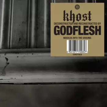 Godflesh: Needles Into The Ground