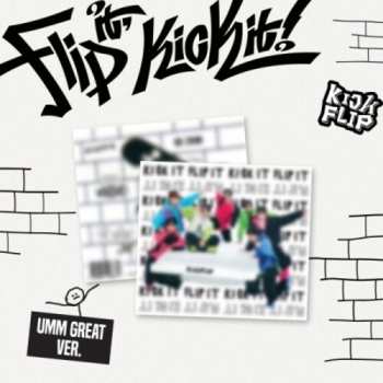 CD Kickflip: Flip It Kick It - Umm Great Version