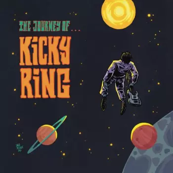 Kicky Ring: The Journey Of