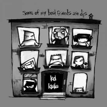 Album Kid Koala: Some Of My Best Friends Are DJs