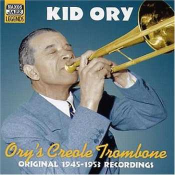 Album Kid Ory: Ory's Creole Trombone