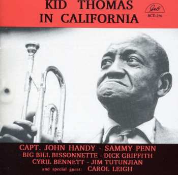 CD Kid Thomas Valentine: Kid Thomas In California 