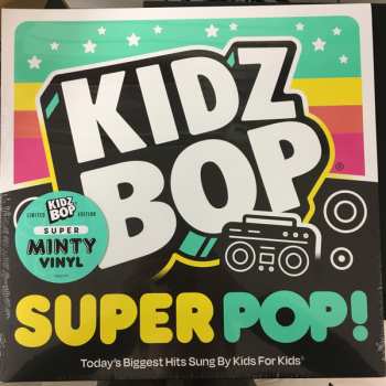 LP Kidz Bop Kids: Kidz Bop Super POP! CLR | LTD
