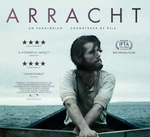 Album Kíla: Arracht - The Soundtrack